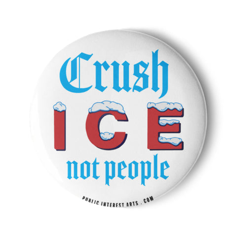 "Crush Ice Not People" Set of Pins
