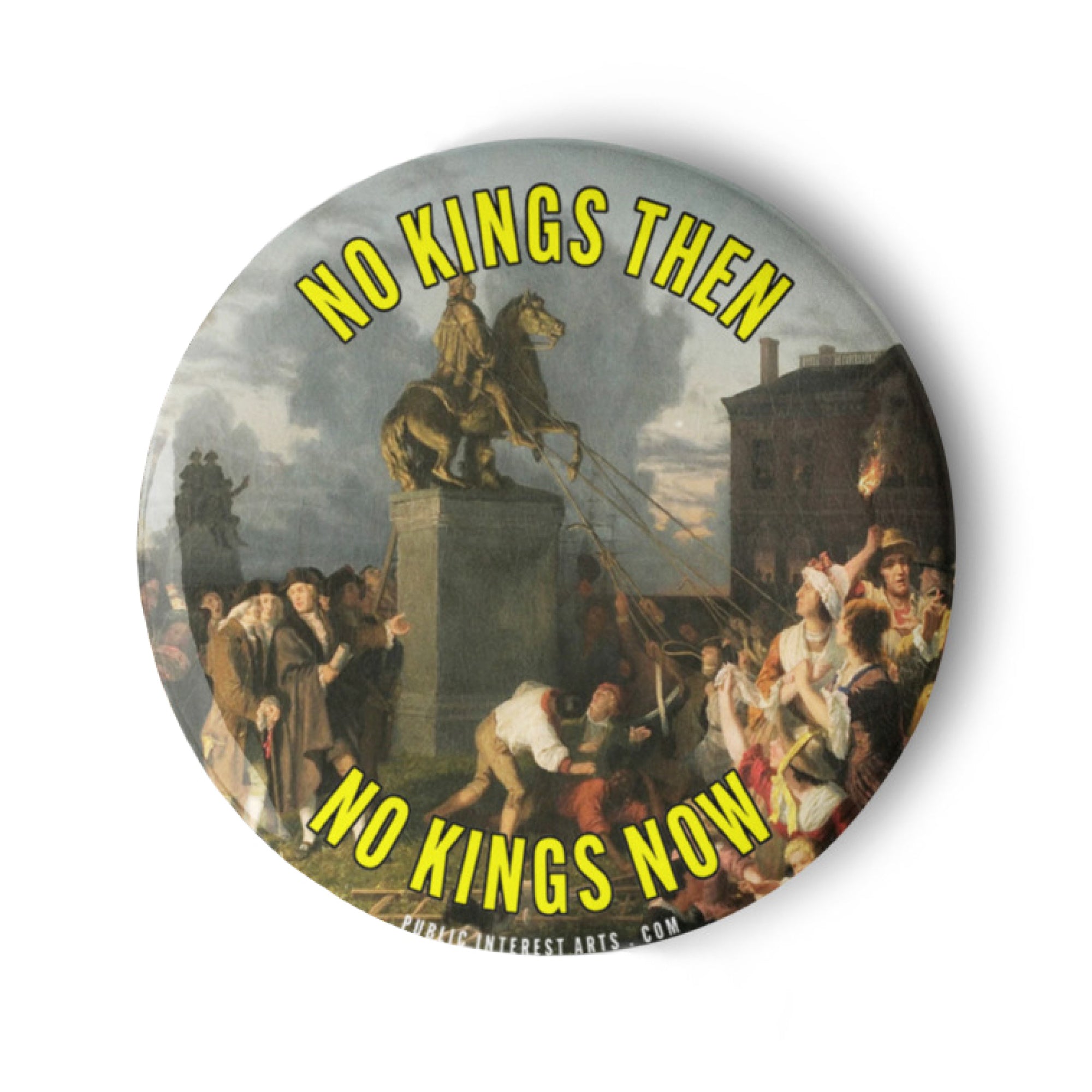 "No Kings Then / No Kings Now" Set of Pins