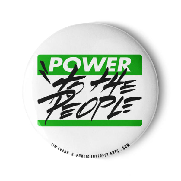 "Power To The People / Tag" Set of 1.25" Pins