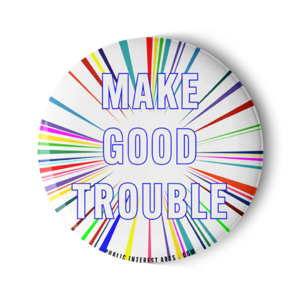"Yes / Make Good Trouble" Set of Pins
