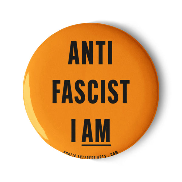 "Anti Fascist I Am" Set of Pins