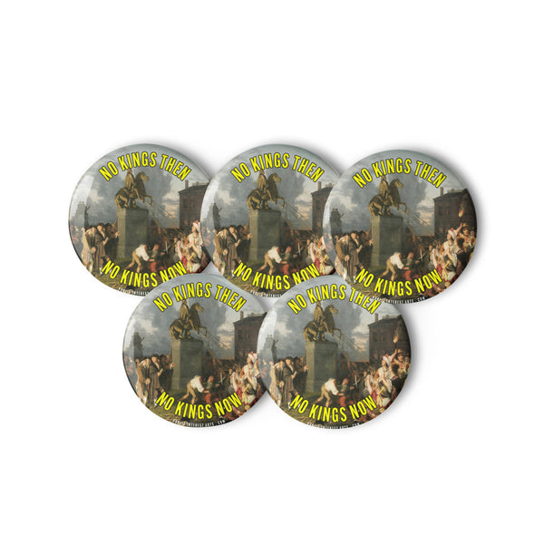"No Kings Then / No Kings Now" Set of Pins