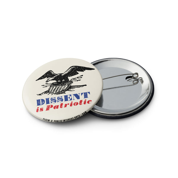 "Dissent Is Patriotic" Set of Pins