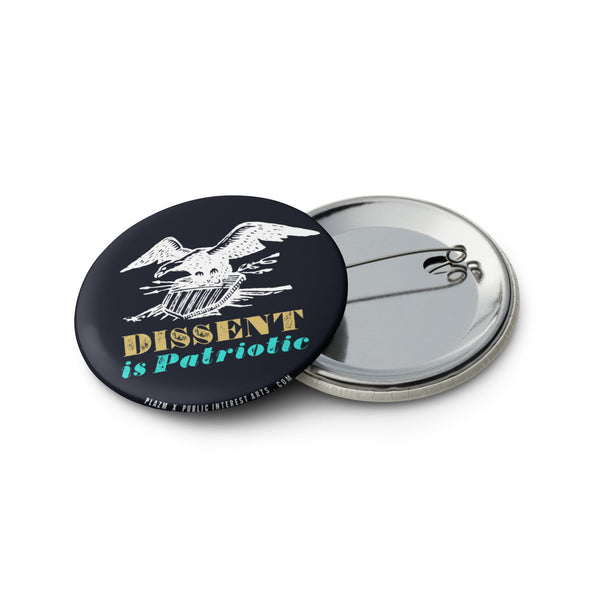 "Dissent Is Patriotic" Set of Pins