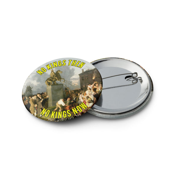 "No Kings Then / No Kings Now" Set of Pins