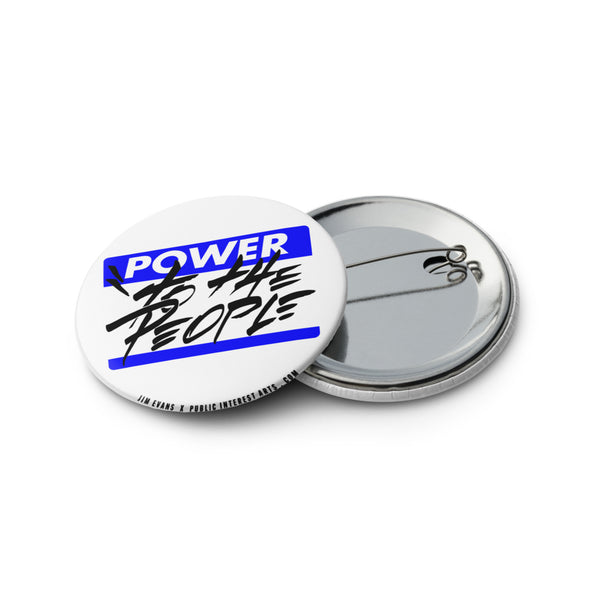 "Power To The People / Tag" Set of 1.25" Pins